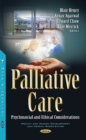 Palliative Care : Psychosocial & Ethical Considerations - Book