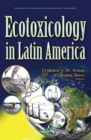 Ecotoxicology in Latin America - eBook