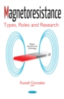 Magnetoresistance : Types, Roles and Research - eBook