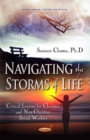 Navigating the Storms of Life : Critical Lessons for Christian Social Workers - Book