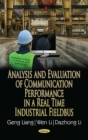 Analysis and Evaluation of Communication Performance in a Real Time Industrial Fieldbus - eBook