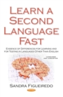 Learn a Second Language Fast : Evidence of Differences for Learning and for Testing in Languages Other Than English - eBook