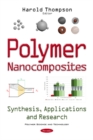 Polymer Nanocomposites : Synthesis, Applications & Research - Book