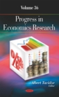 Progress in Economics Research. Volume 36 - eBook
