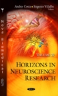 Horizons in Neuroscience Research : Volume 29 - Book