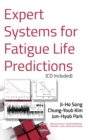 Expert Systems for Fatigue Life Predictions - Book