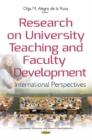 Research on University Teaching & Faculty Development : International Perspectives - Book