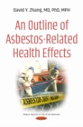 An Outline of Asbestos-Related Health Effects - eBook