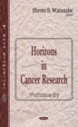 Horizons in Cancer Research. Volume 67 - eBook