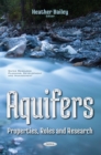 Aquifers : Properties, Roles and Research - eBook