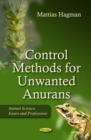 Control Methods for Unwanted Anurans - eBook