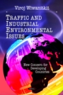 Traffic and Industrial Environmental Issues : New Concern for Developing Countries - eBook