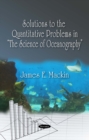 Solutions to the Quantitative Problems in "The Science of Oceanography" - eBook