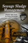 Sewage Sludge Management : From the past to our Century - eBook