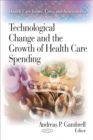 Technological Change and the Growth of Health Care Spending - eBook
