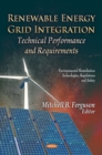 Renewable Energy Grid Integration : Technical Performance and Requirements - eBook