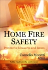 Home Fire Safety : Preventive Measures and Issues - eBook