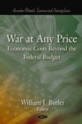 War at Any Price - Economic Costs Beyond the Federal Budget - eBook