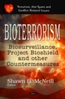 Bioterrorism : Biosurveillance, Project Bioshield and other Countermeasures - eBook