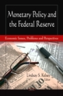 Monetary Policy and the Federal Reserve - eBook