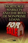 Mortgage Markets and the Role of Nonprime Loans - eBook