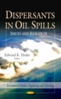Dispersants in Oil Spills : Issues and Research - eBook
