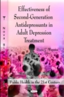 Effectiveness of Second-Generation Antidepressants in Adult Depression Treatment - eBook