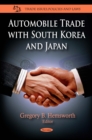 Automobile Trade with South Korea and Japan - eBook