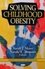 Solving Childhood Obesity - eBook