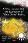 China, Taiwan and the Evolution of "One China" Policy - eBook
