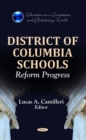 District of Columbia Schools : Reform Progress - eBook