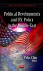 Political Developments and U.S. Policy in the Middle East - eBook