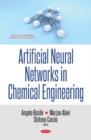 Artificial Neural Networks in Chemical Engineering - Book