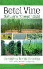 Betel Vine : Natures Green Gold - Book