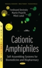 Cationic Amphiphiles : Self-Assembling Systems for Biomedicine and Pharmacies - eBook
