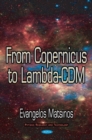 From Copernicus to Lambda-CDM - Book
