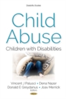 Child Abuse : Children with Disabilities - Book