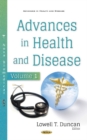 Advances in Health & Disease : Volume 1 - Book