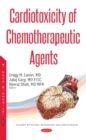 Cardiotoxicity of Chemotherapeutic Agents - Book