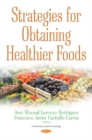 Strategies for Obtaining Healthier Foods - Book