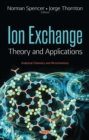 Ion Exchange : Theory and Applications - eBook