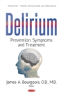 Delirium : Prevention, Symptoms & Treatment - Book