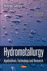 Hydrometallurgy : Applications, Technology and Research - eBook