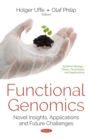 Functional Genomics : Novel Insights, Applications and Future Challenges - eBook