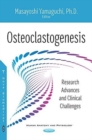 Osteoclastogenesis : Research Advances & Clinical Challenges - Book