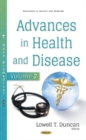 Advances in Health & Disease : Volume 2 - Book