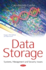 Data Storage : Systems, Management & Security Issues - Book