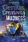Genius, Creativity and Madness - eBook