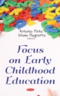 Focus on Early Childhood Education - eBook