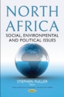 North Africa : Social, Environmental and Political Issues - Book